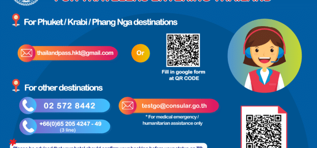 For Phuket/ Krabi and Phang Nga Destinations For Phuket Sandbox please write an email to phuket.thailandpass@gmail.com or thailandpass.hkt@gmail.com For Test&Go please write an email to testgo@consular.go.th